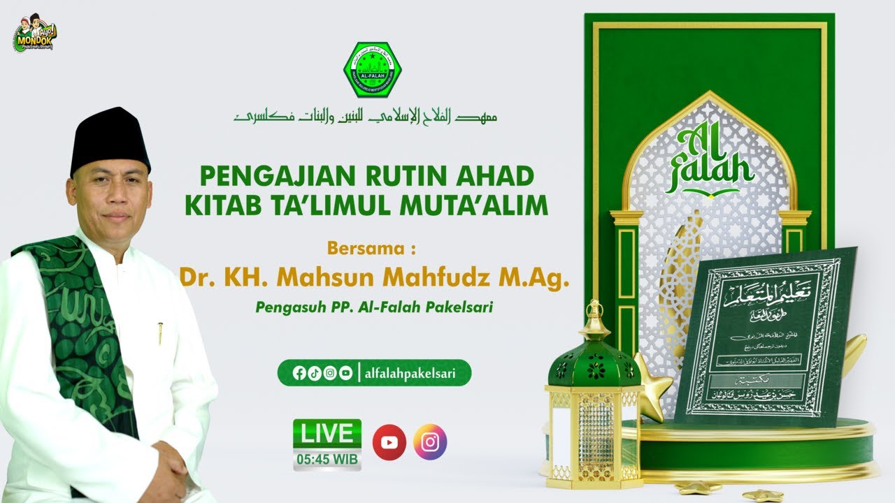 Pengajian Rutin Ahad Pagi, Kitab Ta'limul Muta'alim Bersama KH. Mahsun Mahfudz.( 11/01/26 )
