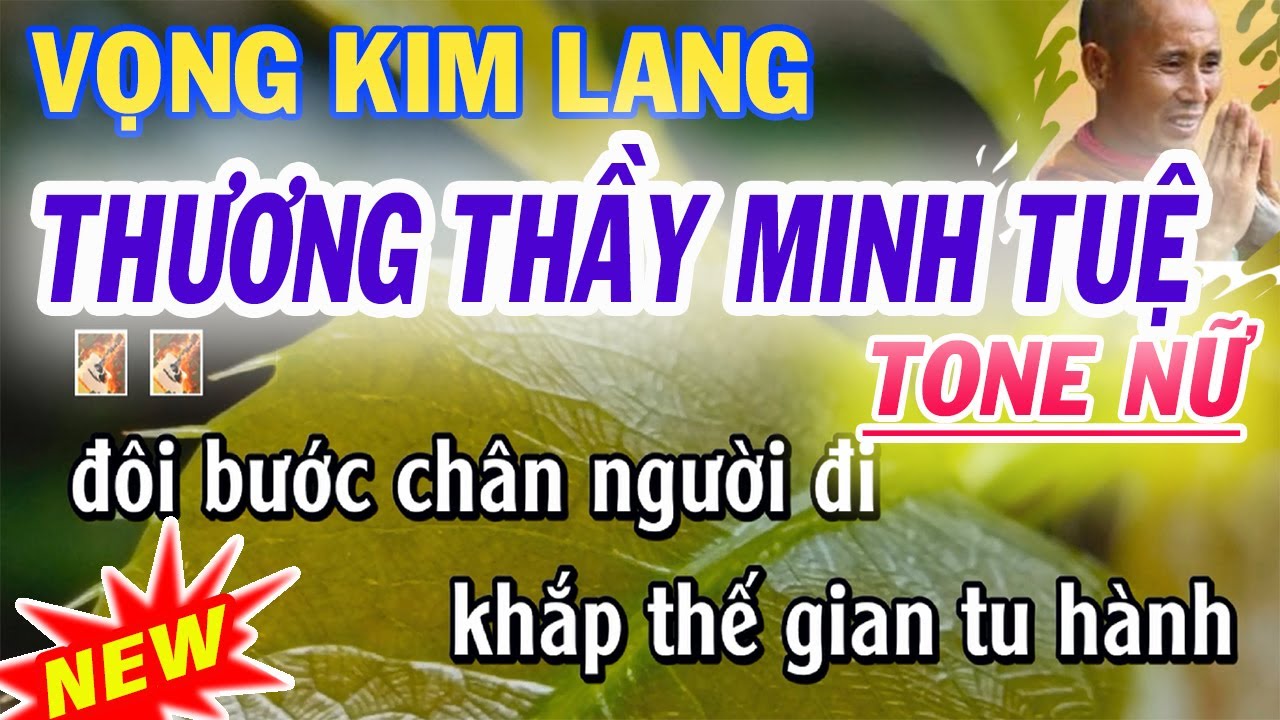 karaoke Vọng kim lang - Thương Thầy Minh Tuệ - tone nữ - tác giả Trường Nguyên