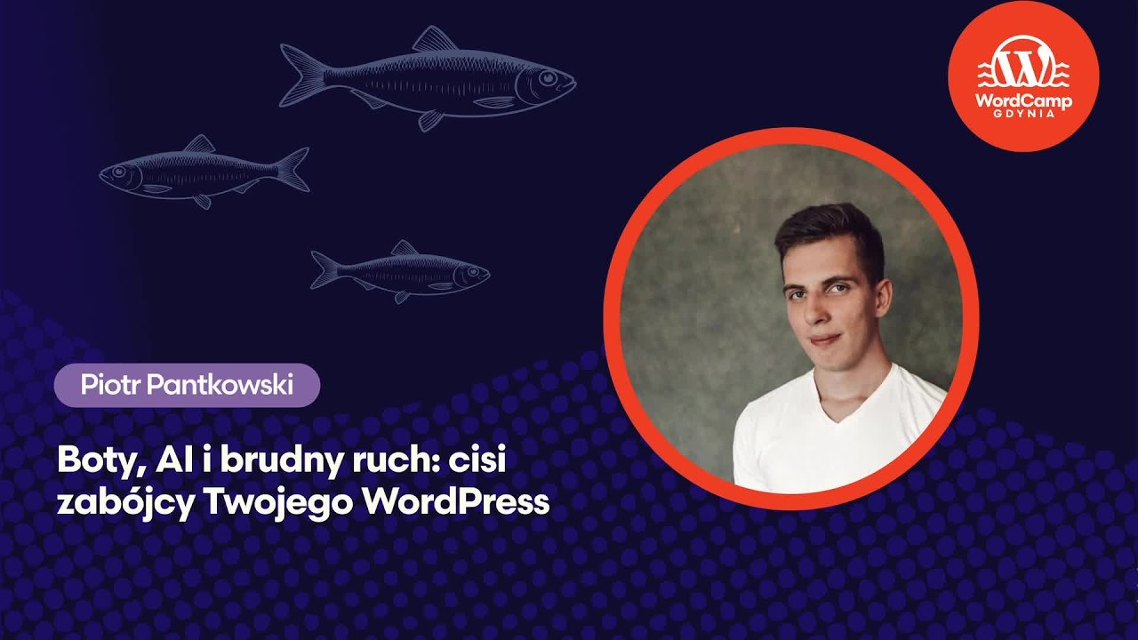 Piotr Pantkowski Boty, AI i brudny ruch cisi zabójcy Twojego WordPress