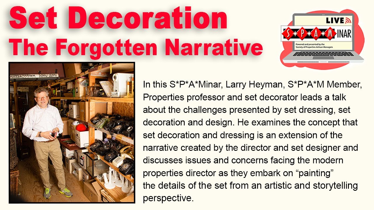 S*P*A*Minar: Set Decoration&mdash;The Forgotten Narrative