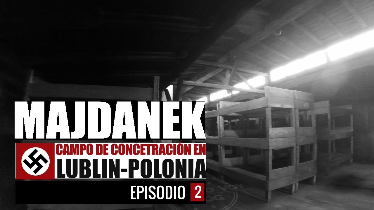 MAJDANEK, Campo de concentración en Lublin Polonia (2)- Volando Voy Vlog