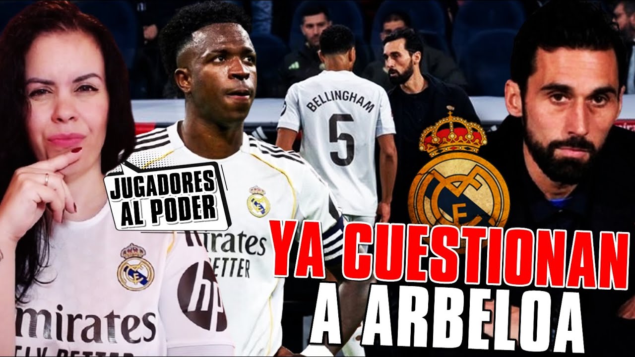 🚨¡VERGÜENZA! Los JUGADORES YA CUESTIONAN a ARBELOA - MALOS CAMBIOS, DEMASIADO CARIÑOSO, TÁCTICA...