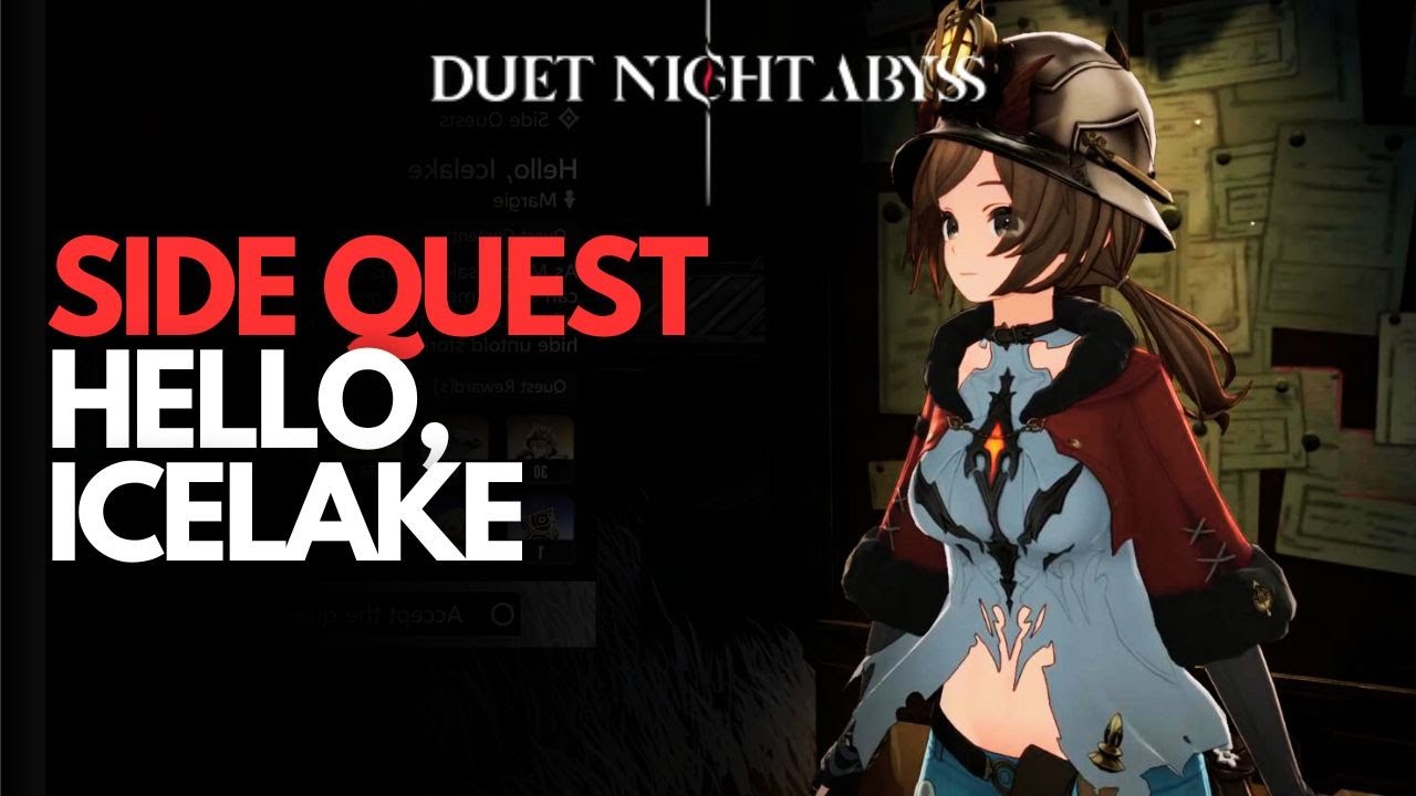 Hello, Icelake &ndash; Side Quest Duet Night Abyss