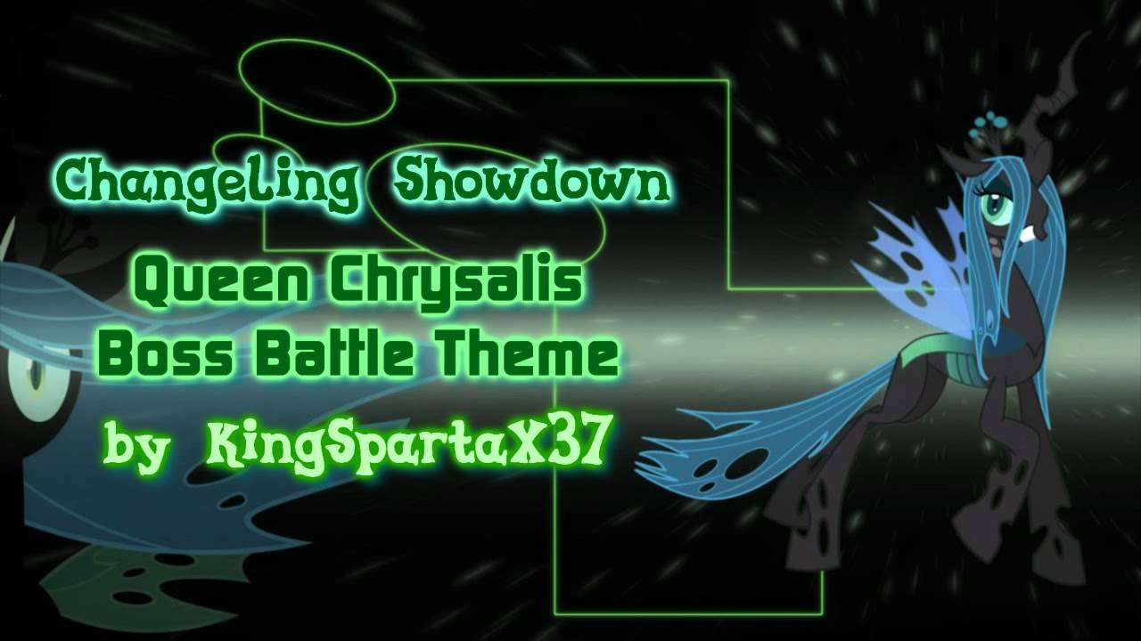 Changeling Showdown ~Queen Chrysalis Boss Theme~ [1,000 SUBS SPECIAL]