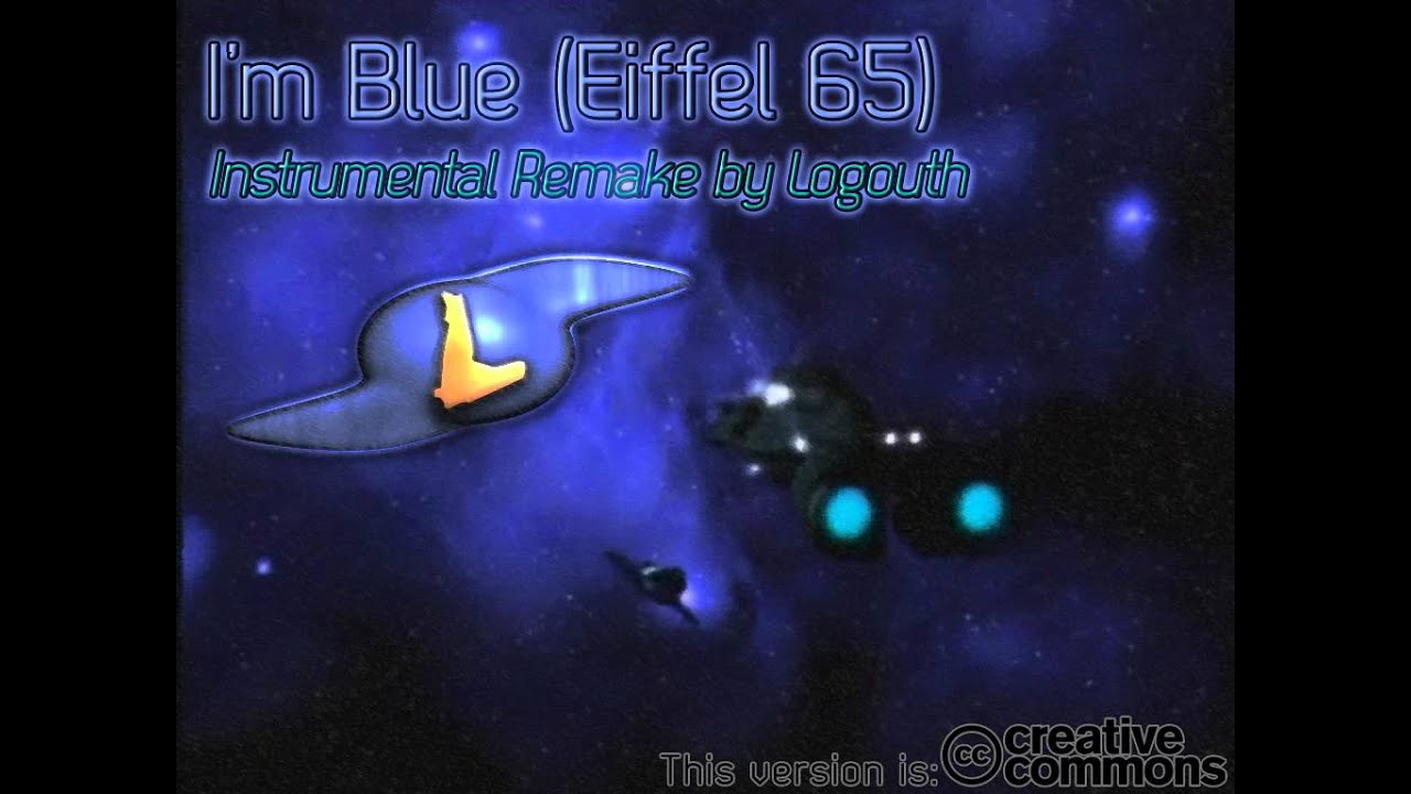 I'm Blue (Eiffel 65) - Instrumental & Karaoke version remake by Logouth
