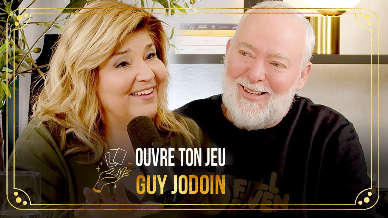 #133 - Guy Jodoin | Ouvre ton jeu avec Marie-Claude Barrette