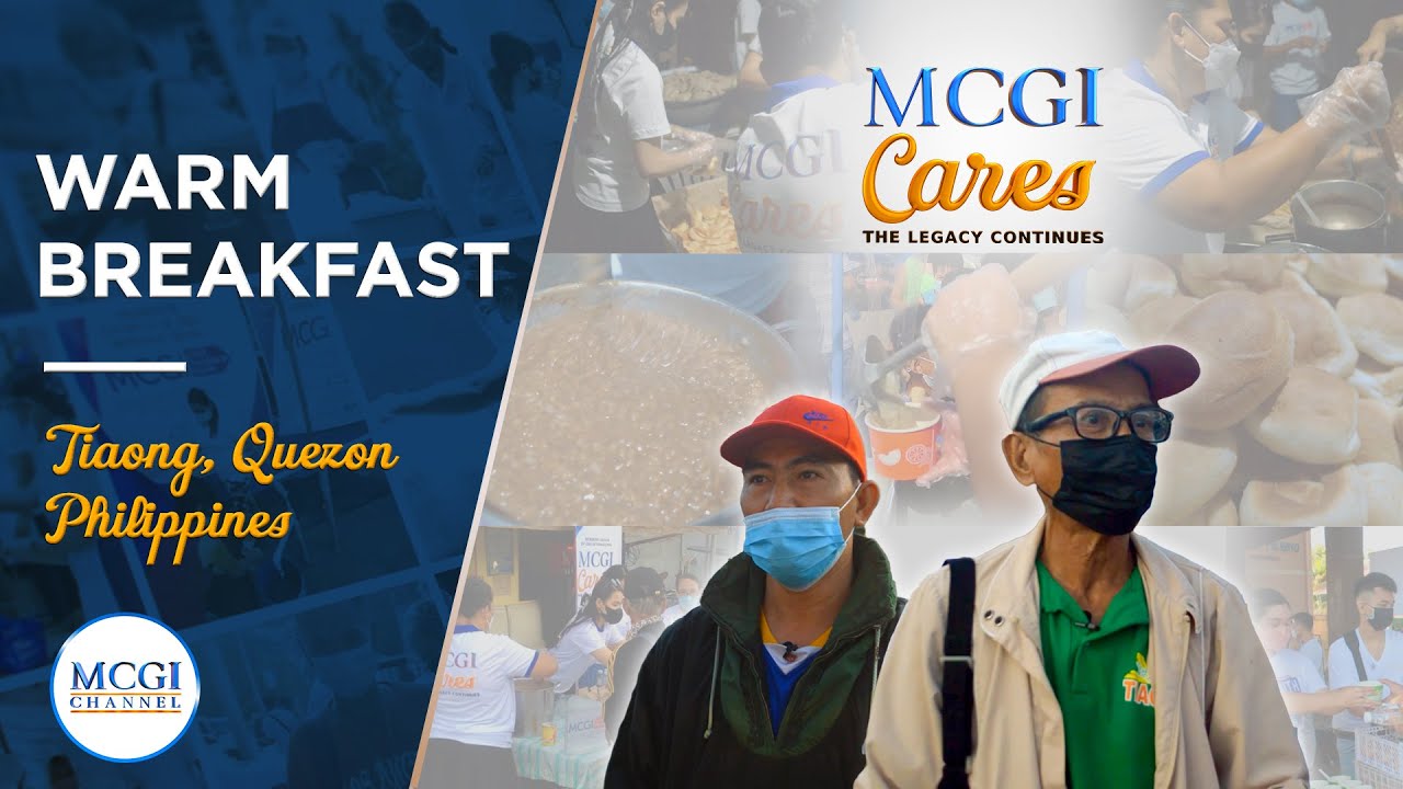 Warm breakfast for the hard-working residents of Tiaong, Quezon | MCGI Cares