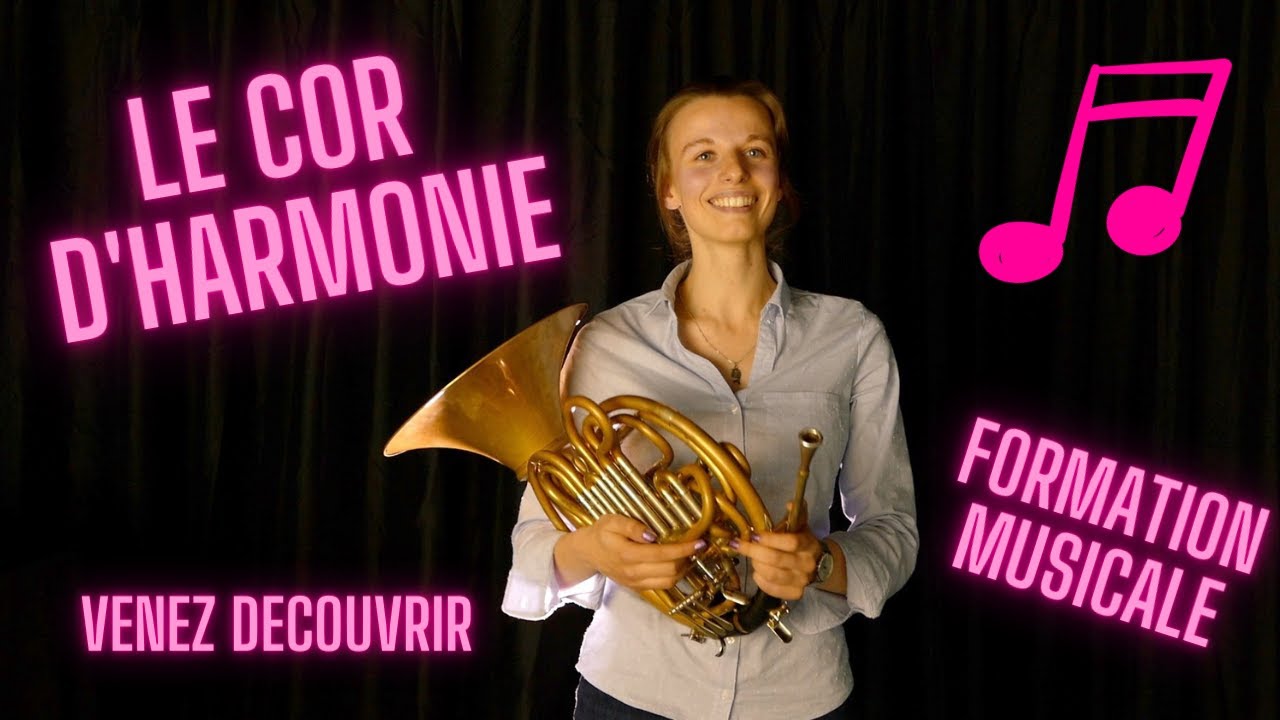 Conservatoire du pays Solesmois - Pourquoi choisir le cor d'harmonie