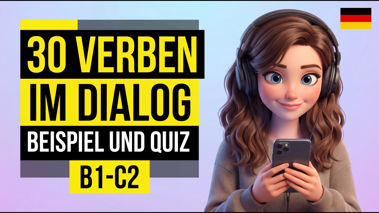 Wie gut ist dein Deutsch wirklich? 30 Wichtige Verben, denen man lernen muss
