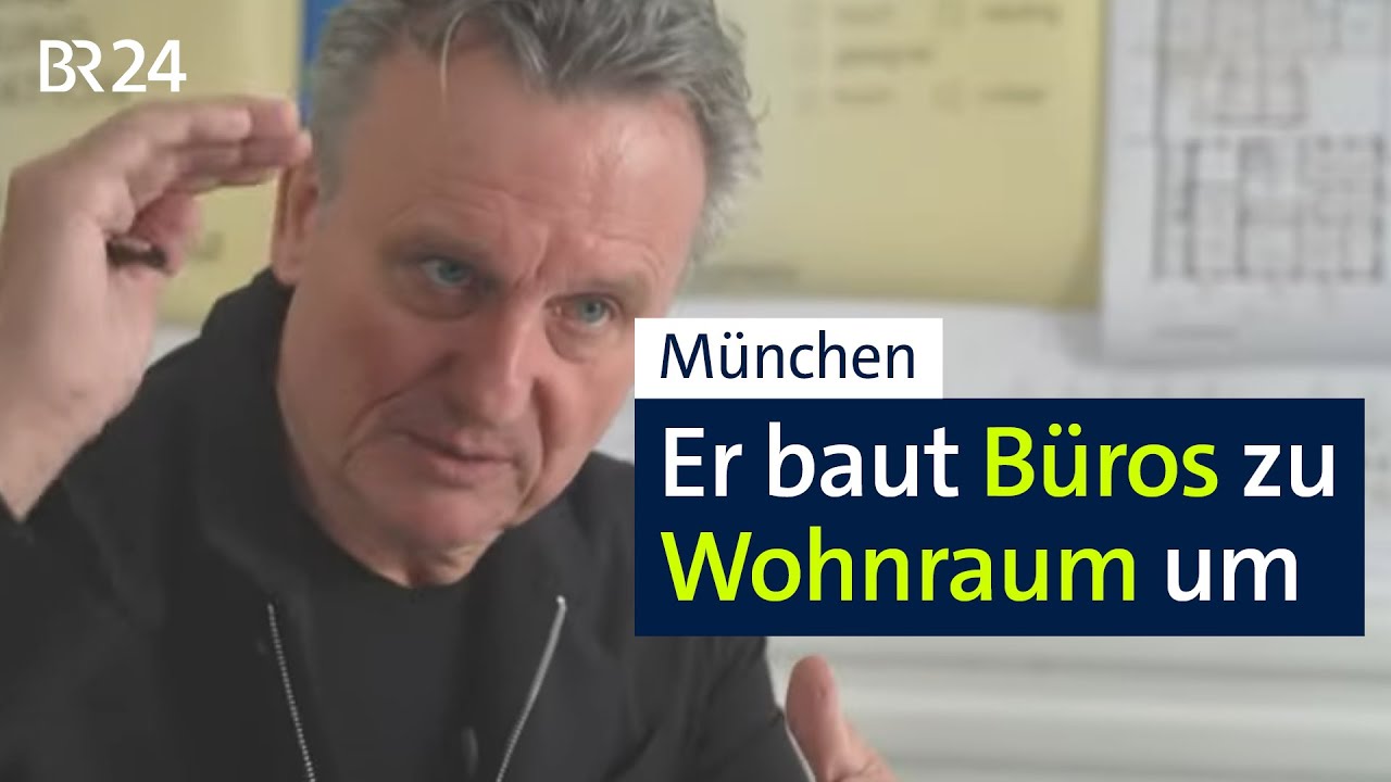 Home statt Office: Könnten leerstehende Büros zu Wohnraum werden? | Abendschau | BR24