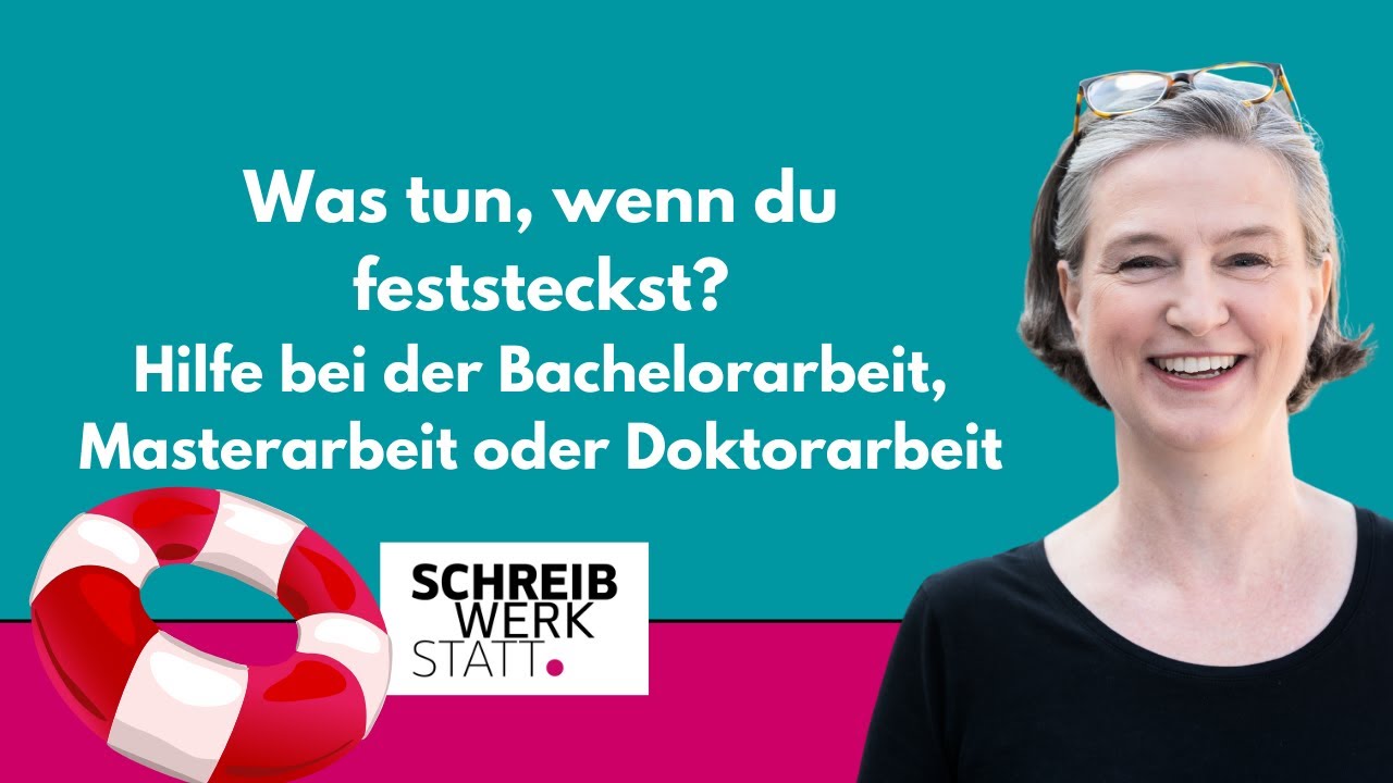 Was tun, wenn du feststeckst? Hilfe bei der Bachelorarbeit, Masterarbeit oder Doktorarbeit