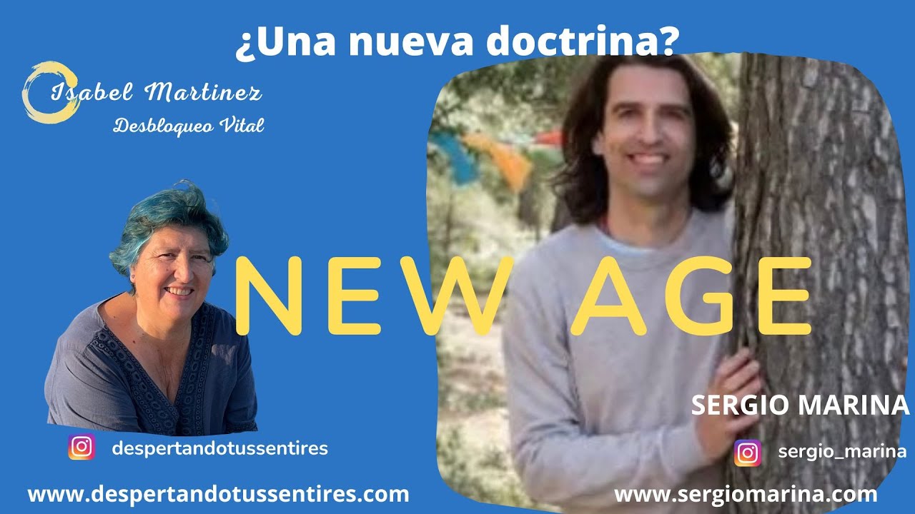 SERGIO MARINA NEW AGE nueva doctrina