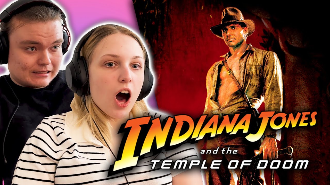 Indiana Jones and the Temple of Doom | First Time Watching | Movie Reaction | Commentary