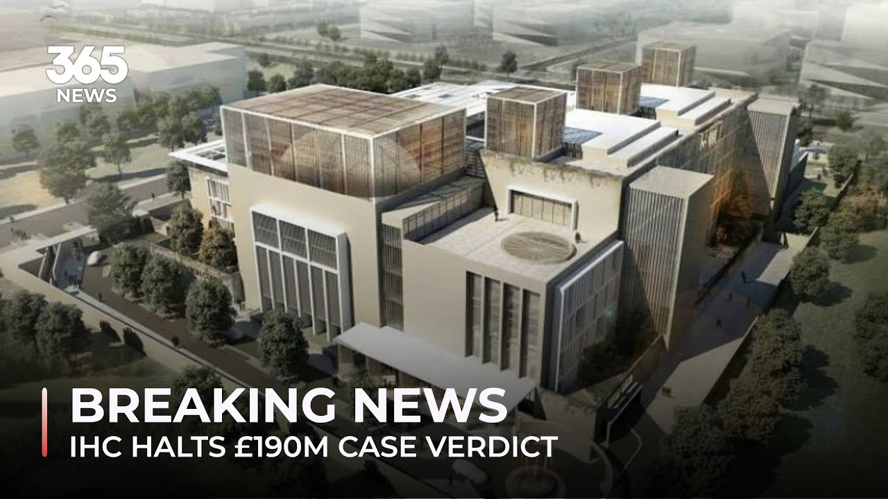 IHC halts &pound;190M case verdict | Breaking News | 365 News