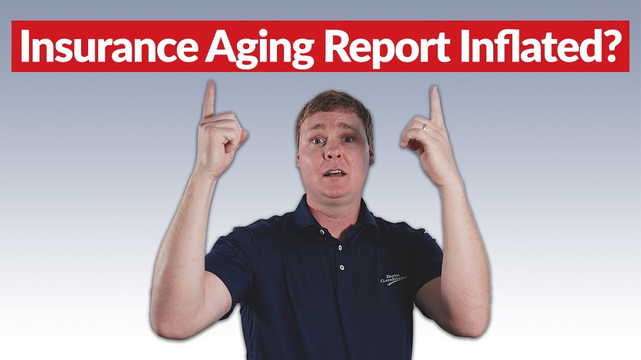 Is Your Insurance Aging Report Inflated?
