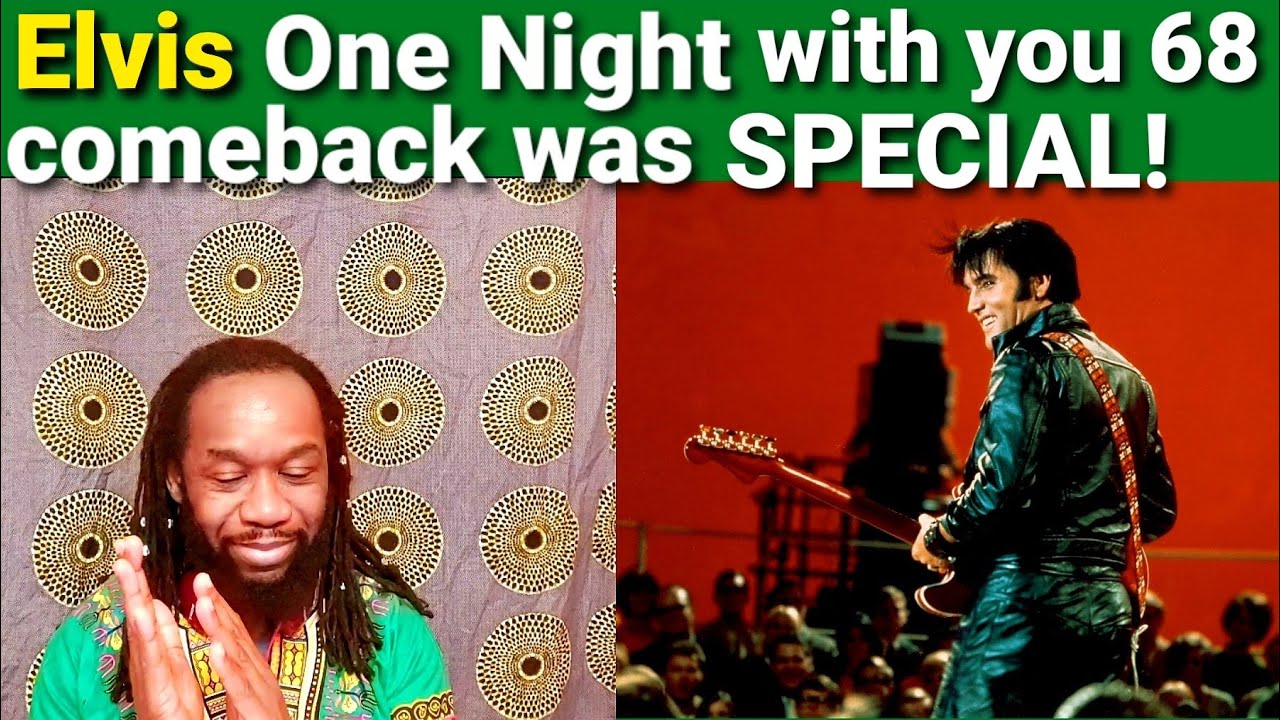 Elvis Presley One night with you 68 special reaction