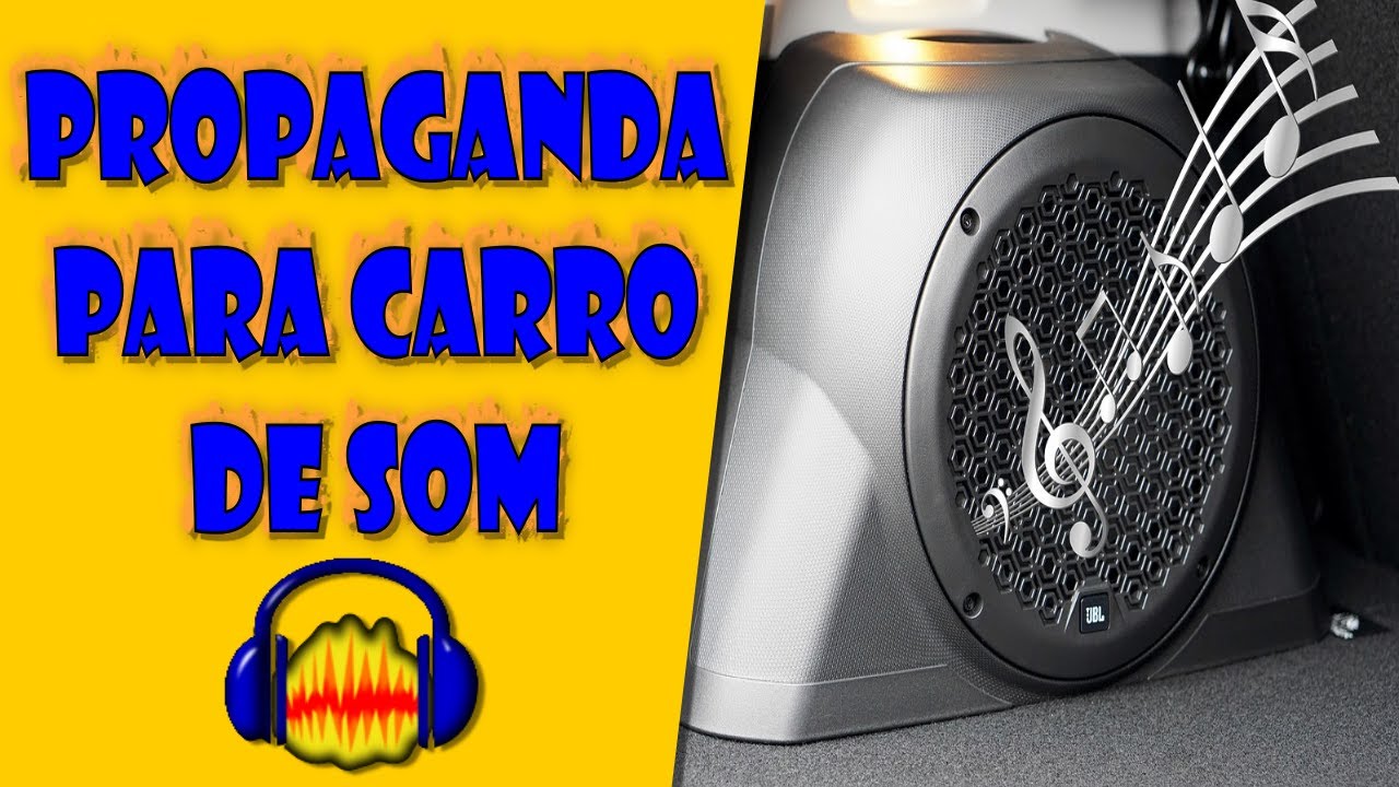 Criar Propaganda Para Carro de Som no Audacity