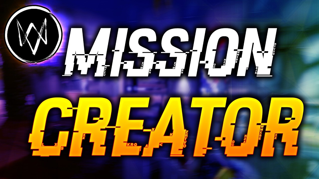 Make YOUR OWN Missions in Watch Dogs