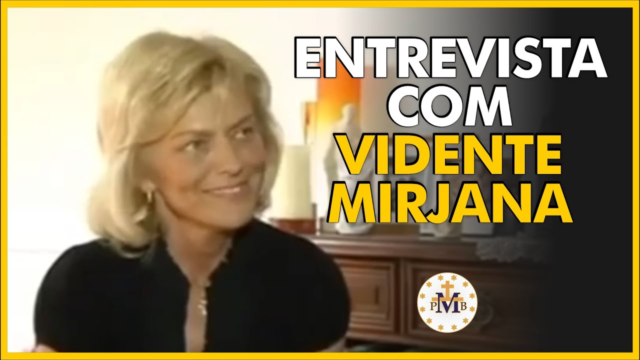 ENTREVISTA COM VIDENTE MIRJANA - MEDJUGORJE BRASIL