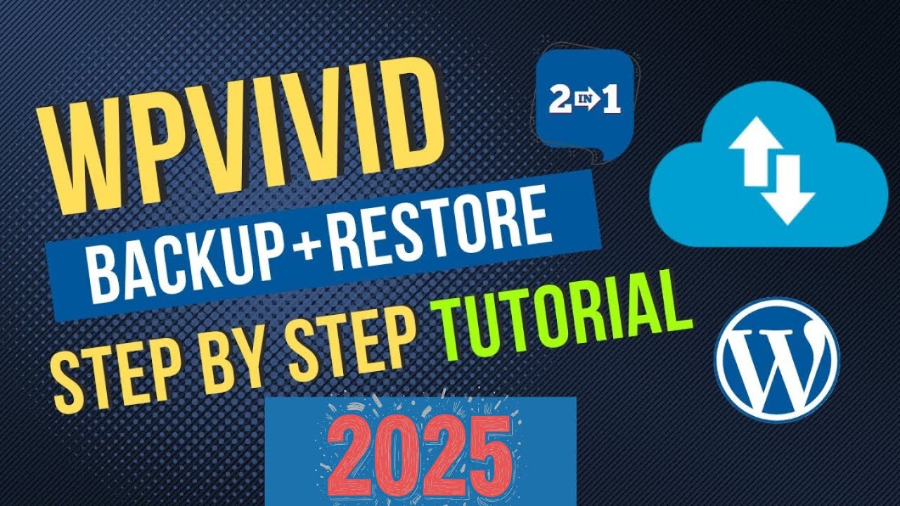 WPvivid Backup Plugin Tutorial 2025 | WordPress Free Backup And Restore Plugin (Step by Step)