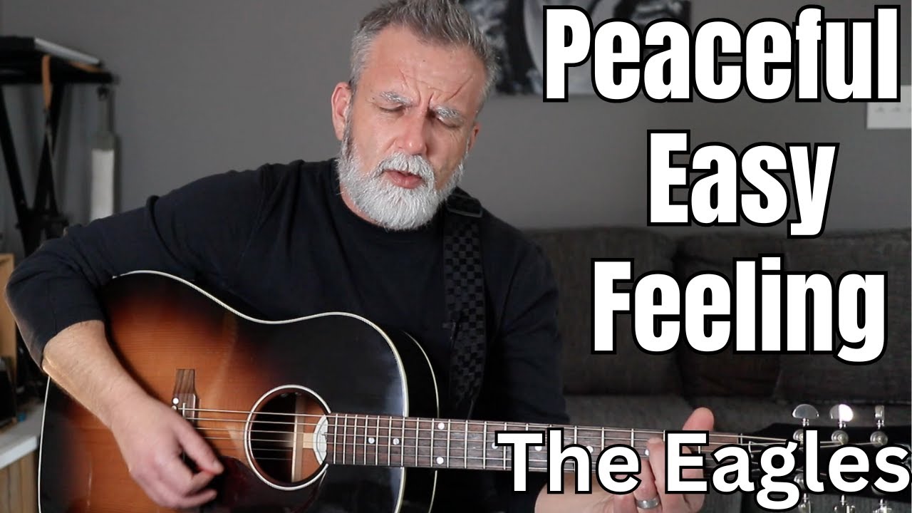 Peaceful Easy Feeling Guitar - Beginner's Fast Track-Lesson #2
