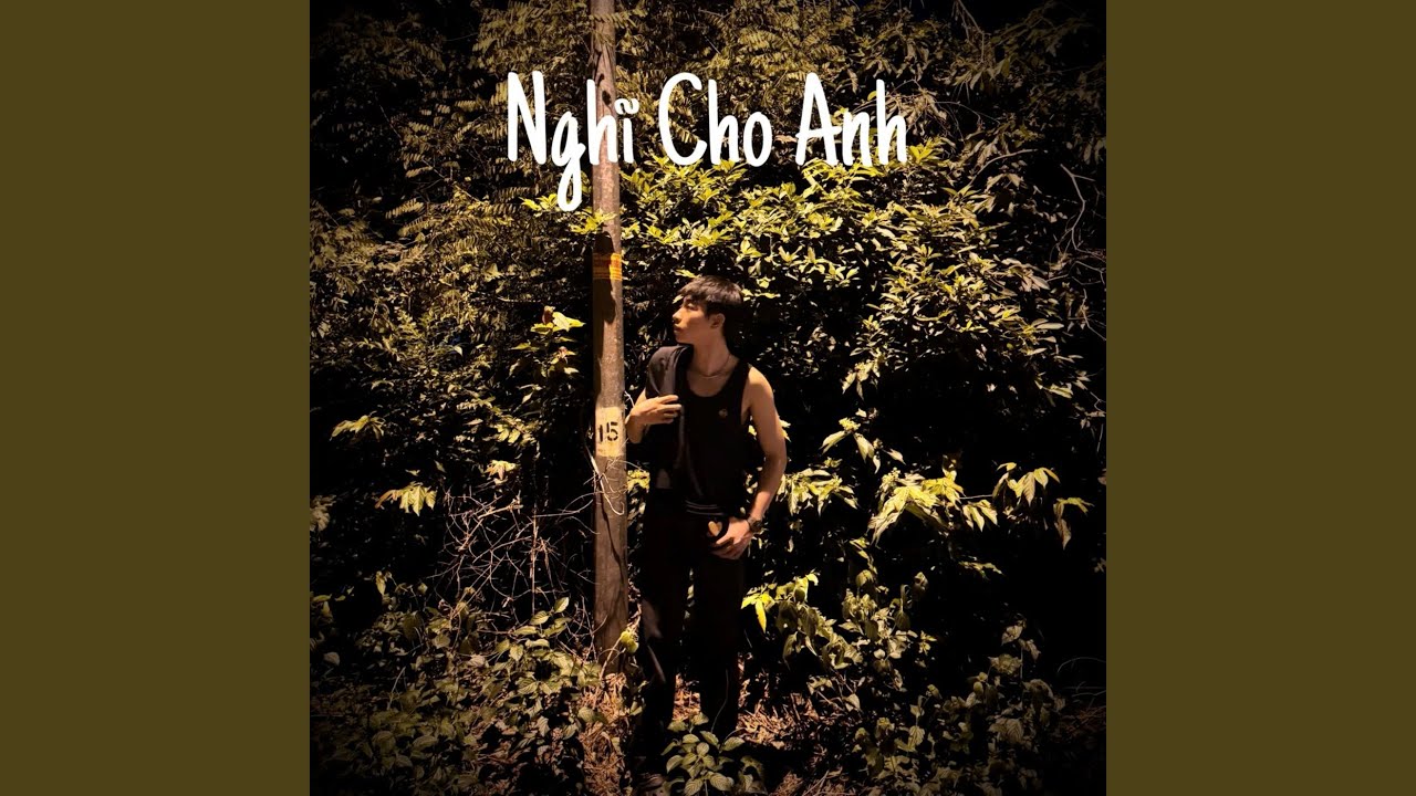 Nghĩ Cho Anh