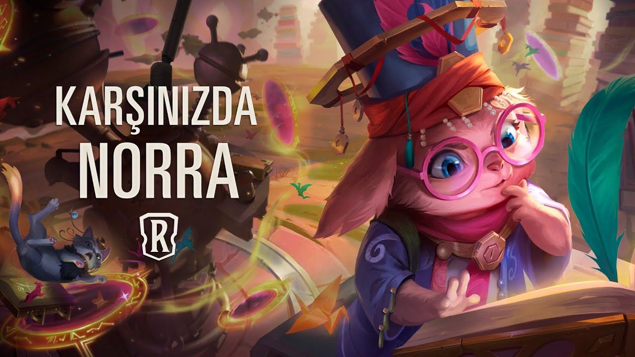 Karşınızda Norra | Yeni Şampiyon - Legends of Runeterra