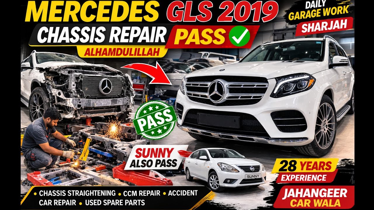 Mercedes GLS 2019 White Chassis Repair Pass Alhamdulillah Nissan Sunny Pass Garage Work Sharjah