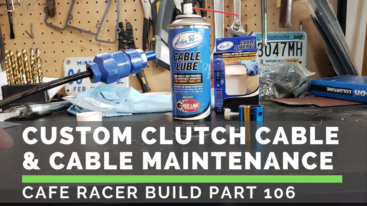 Custom Clutch Cable and Cable Maintenance - GS550 Cafe Racer Build (Part 106)