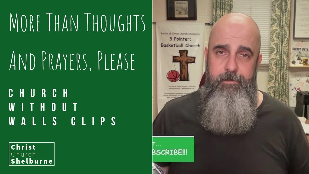 2023-10-28 - More Than Thoughts And Prayers, Please