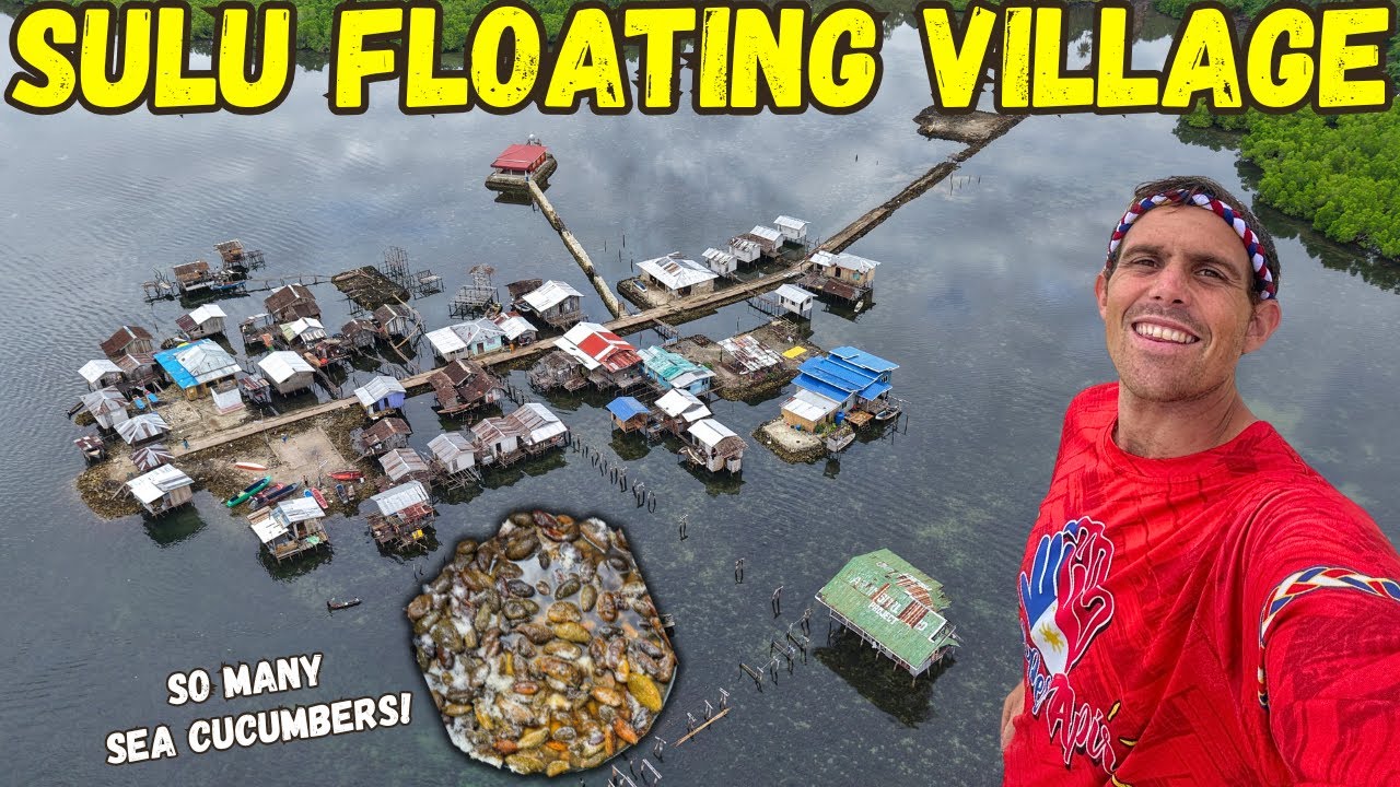 FLOATING VILLAGE in SULU - Philippines Sea Cucumber Kingdom (Becoming Filipino)