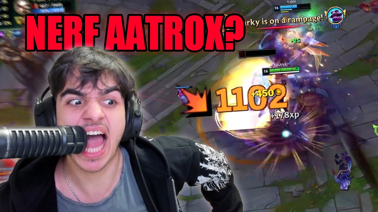 NERF AATROX, BUFF ADC ! (I'M LOSING IT)