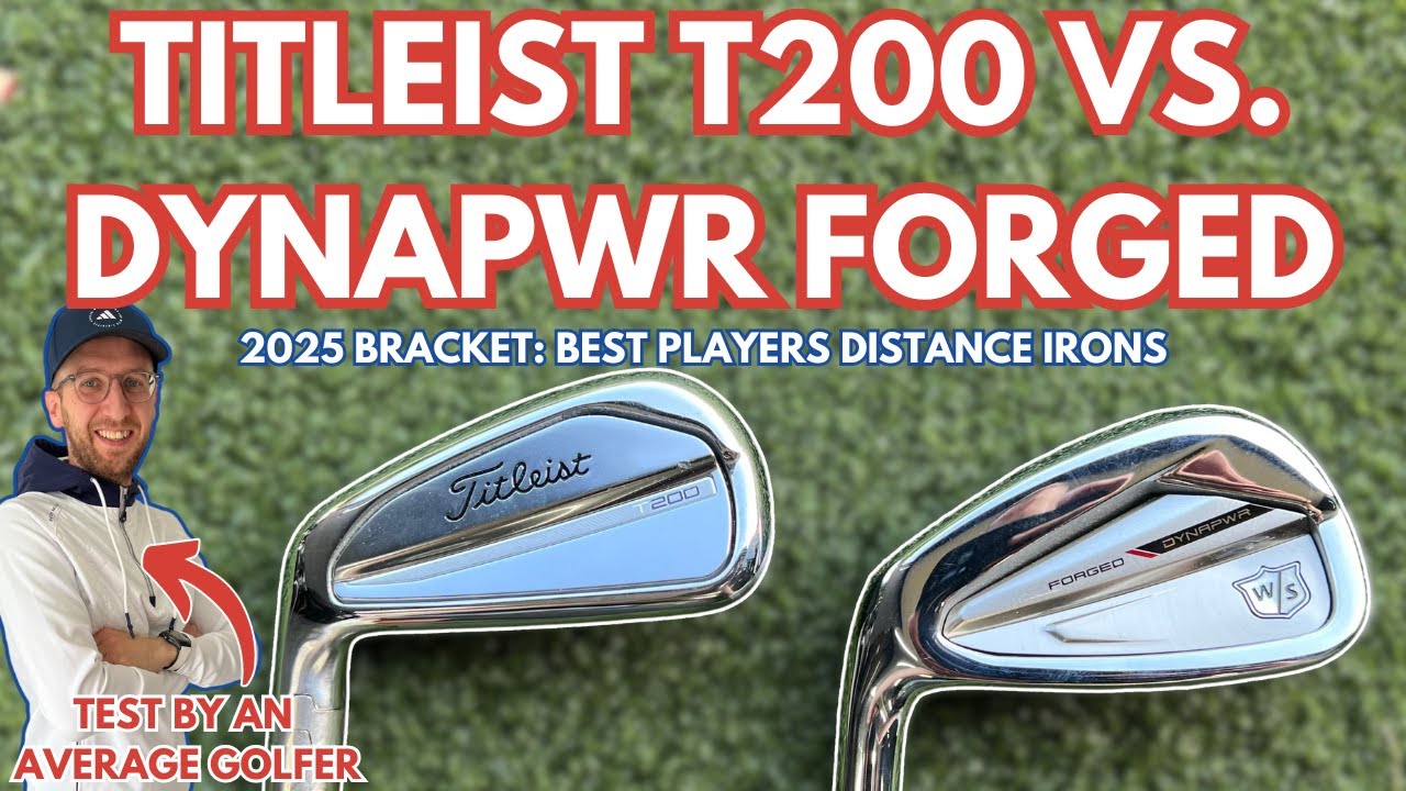 TITLEIST T200 VS. WILSON DYNAPWR FORGED! The Two BEST Budget Friendly Players Distance Irons!