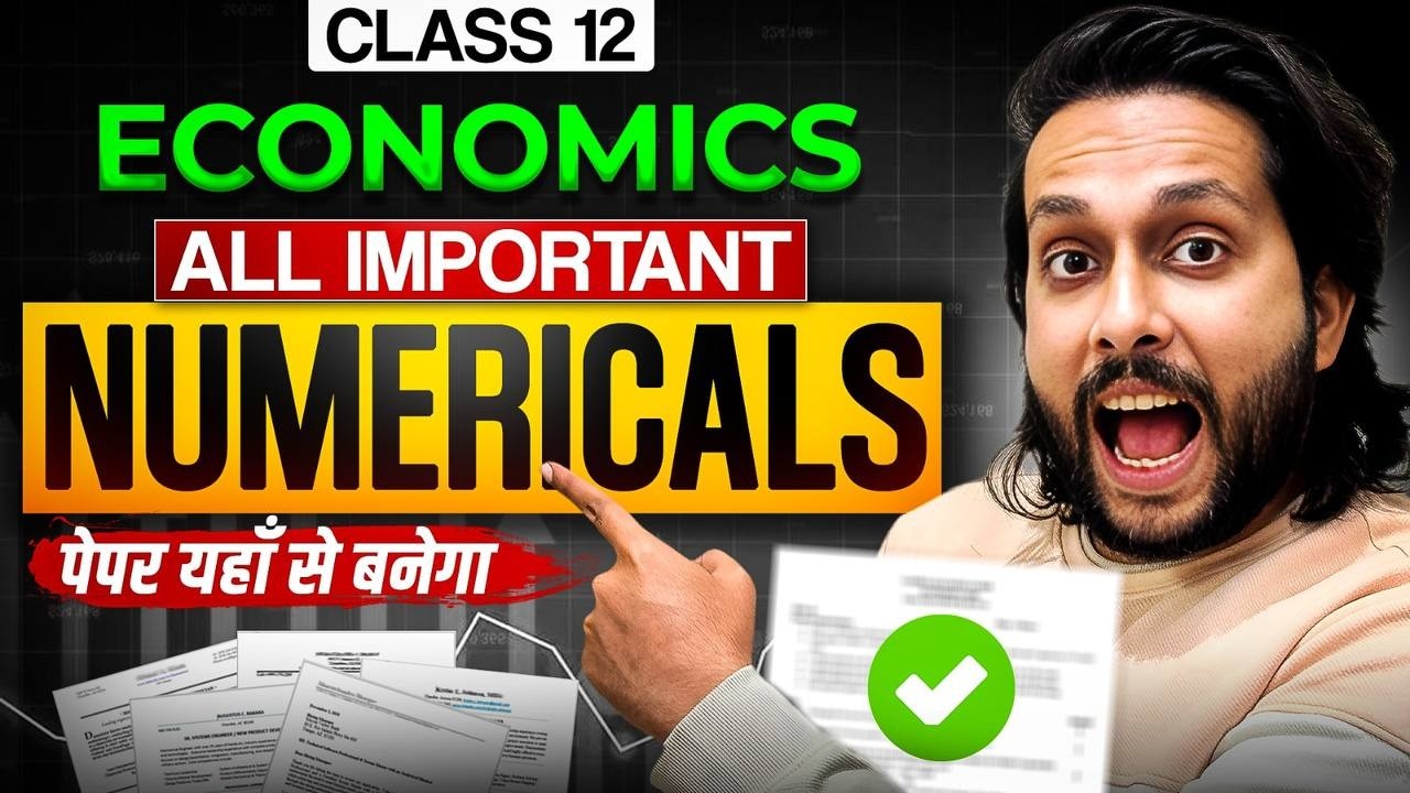 Class 12 Economics | All Important Numericals in One Shot | Board Exam 2026 | Board Exam 2026 🔥