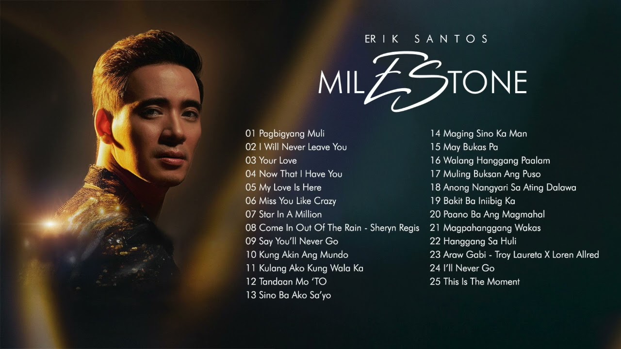 Erik Santos: MilEStone The 20th Anniversary [Nonstop OPM Playlist]