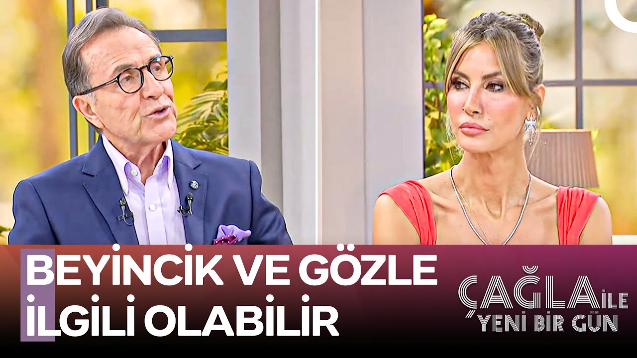 Baş Dönmesinin Sebepleri Nelerdir? - Çağla ile Yeni Bir Gün 1342. Bölüm