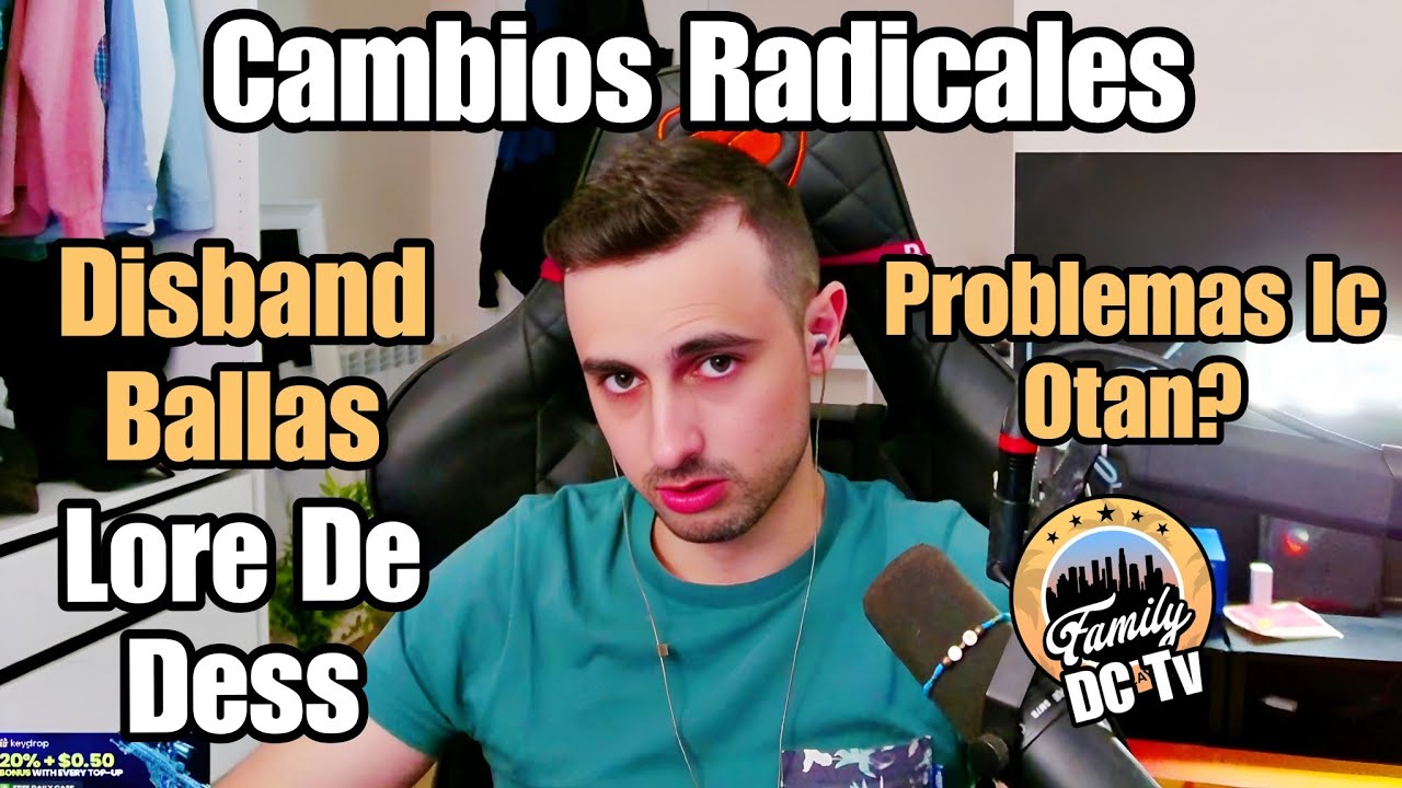 TRAIN CAMBIOS RADICALES en El SERVER, DISBAND de BALLAS, Lore De DESS, PROBLEMAS IC OTAN, Family Rp