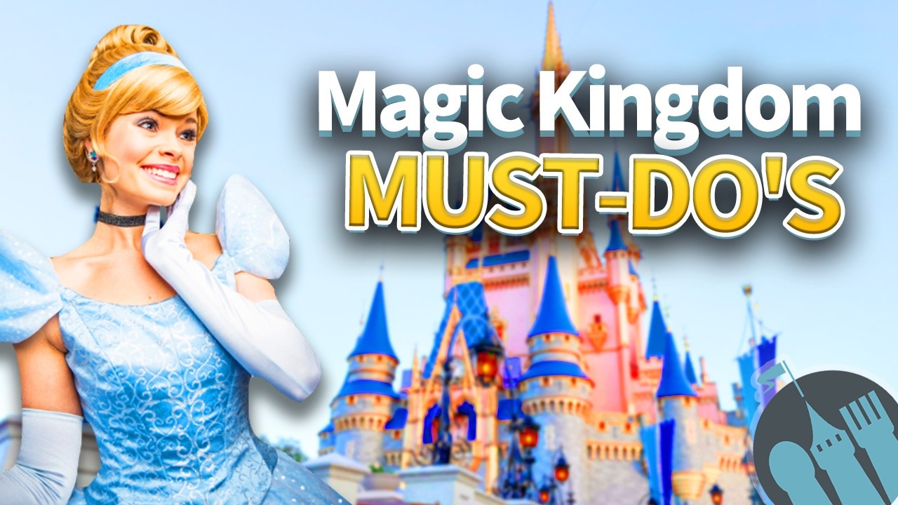 10 MUST-DO's in Magic Kingdom This Year