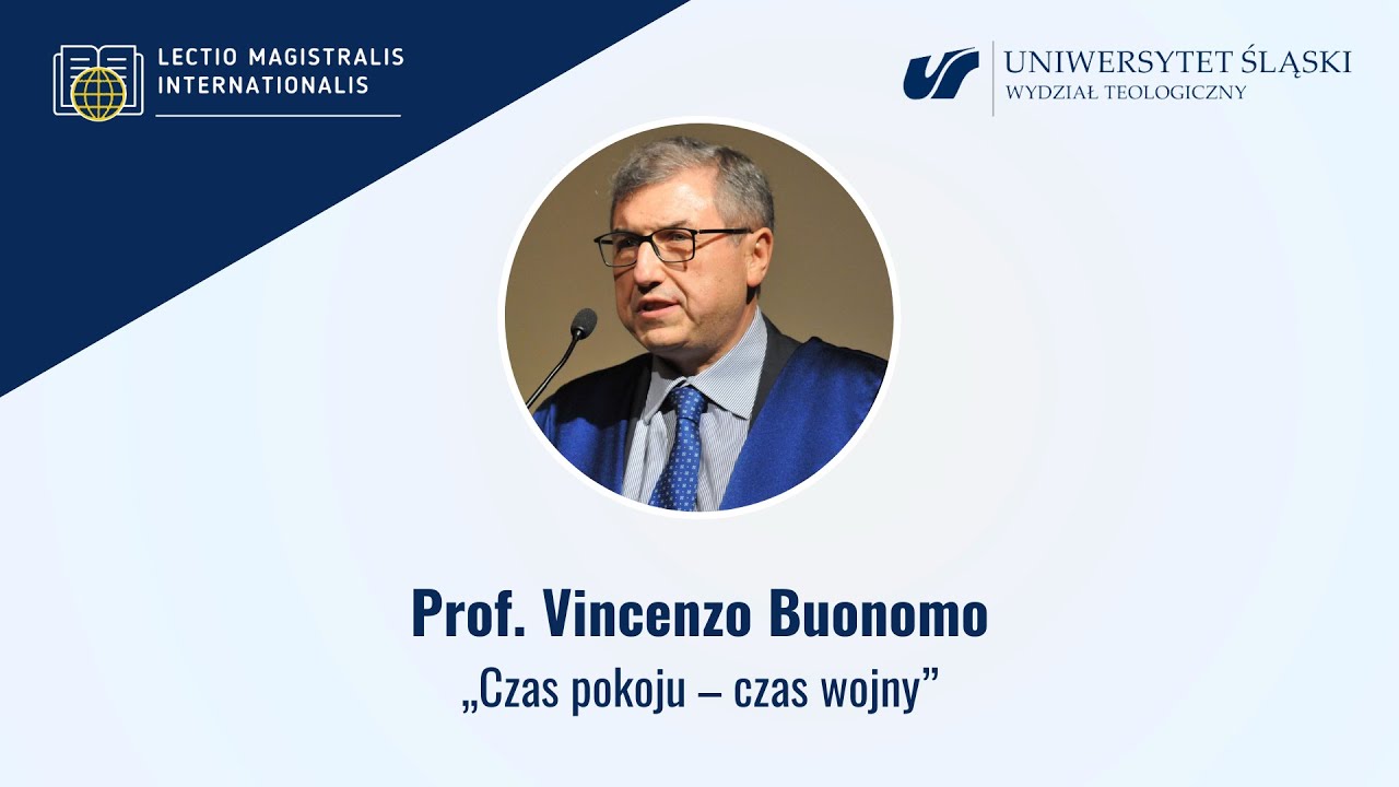LMI: Prof. Vincenzo Buonomo – „Czas pokoju – czas wojny” (PL)