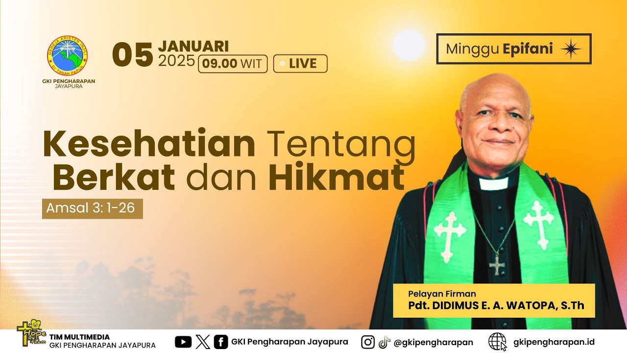 (05 JANUARI 2025) IBADAH MINGGU JAM 09.00 WIT