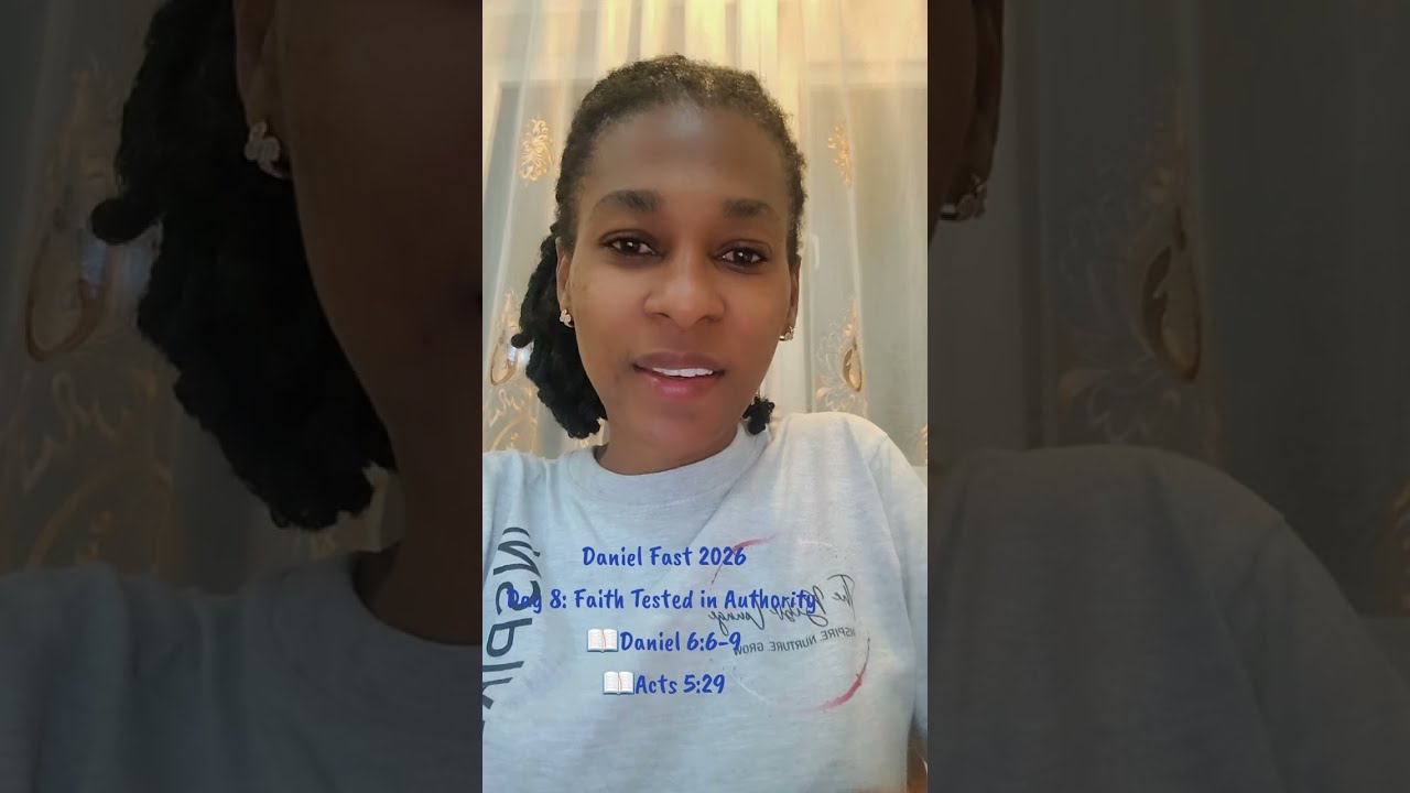 Daniel Fast 2026: Day 8 - Faith Tested by Authority 