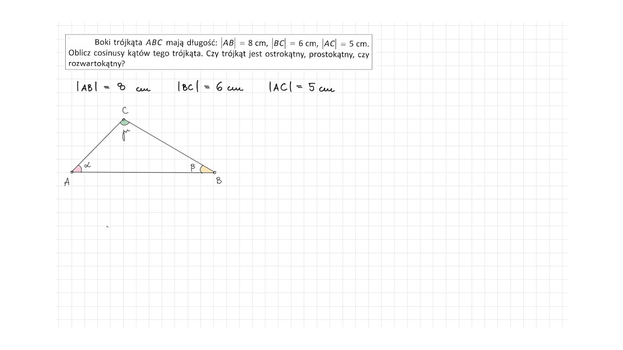 [7.13/s.130/ZP2OE] Boki tr&oacute;jkąta ABC mają długość: AB = 8 cm, BC = 6 cm, AC = 5 cm.