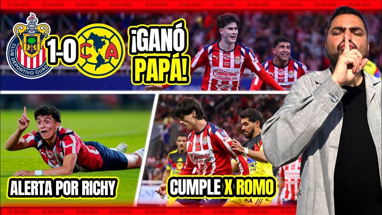 ⚠️ EL CLÁSICO ES NUESTRO: 6ta Victoria al Hilo. Hormiga no para. Las Notas POST Chivas  vs América