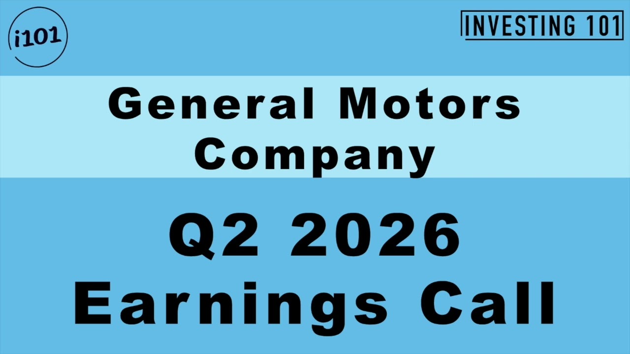 General Motors Company Q2 2026 Earnings Call | Full-Year Guidance Raised on $48B Revenue
