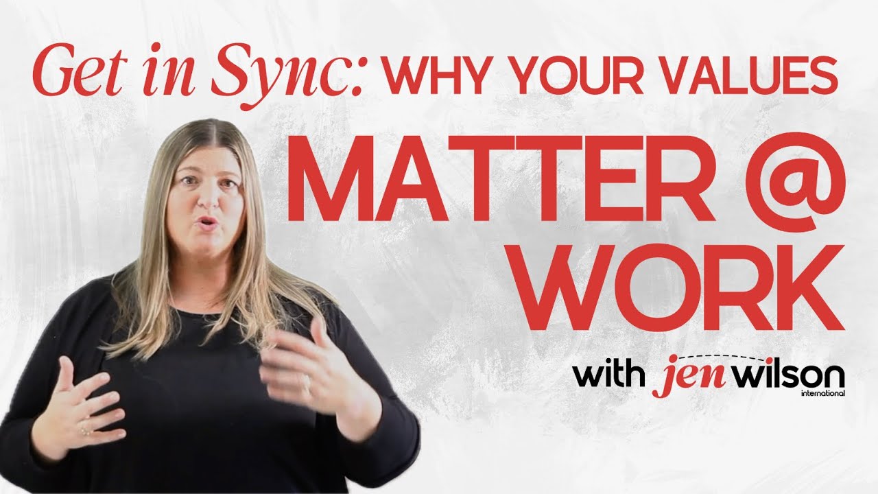 Get in Sync: Why Your Values Matter at Work
