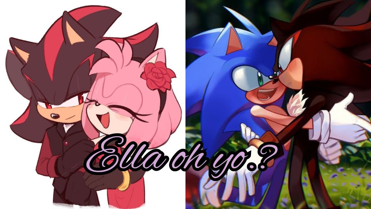 ella oh yo.? (cap 3) || sonadow siempre 💙❤