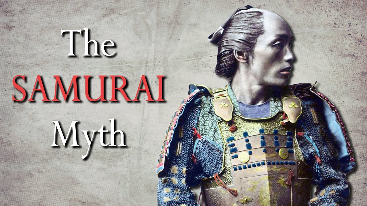 The Samurai Myth