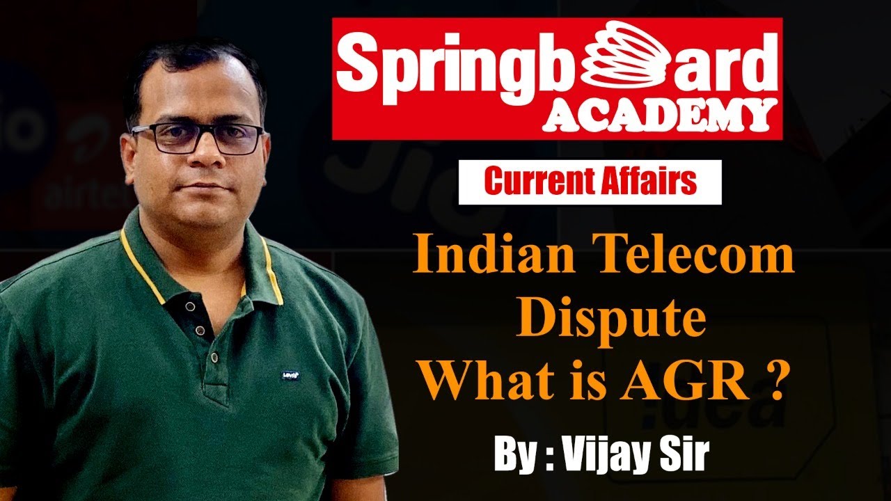 Indian Telecom Dispute Explained What is AGR (Adjusted Gross Revenue क्या है?) Springboard Academy