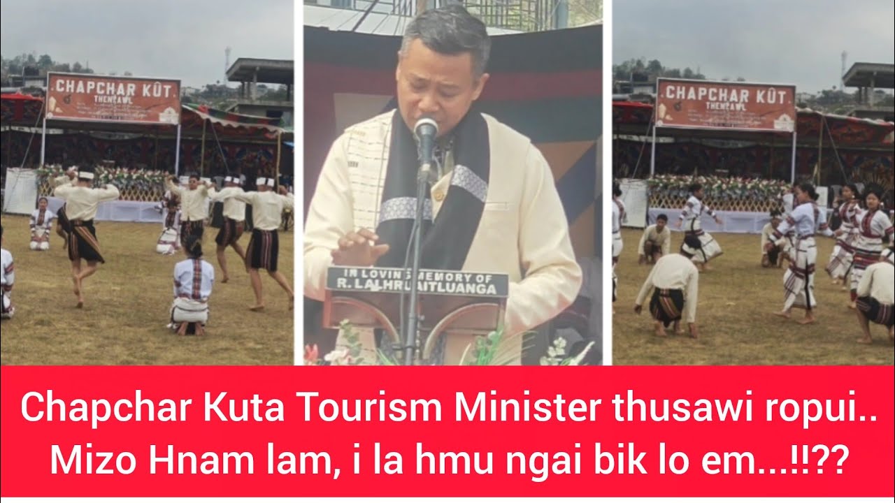 Mizo hnam lam thar LAI ZAWL LAM  chu..!? Minister in hun leha lam sawm nghal... 