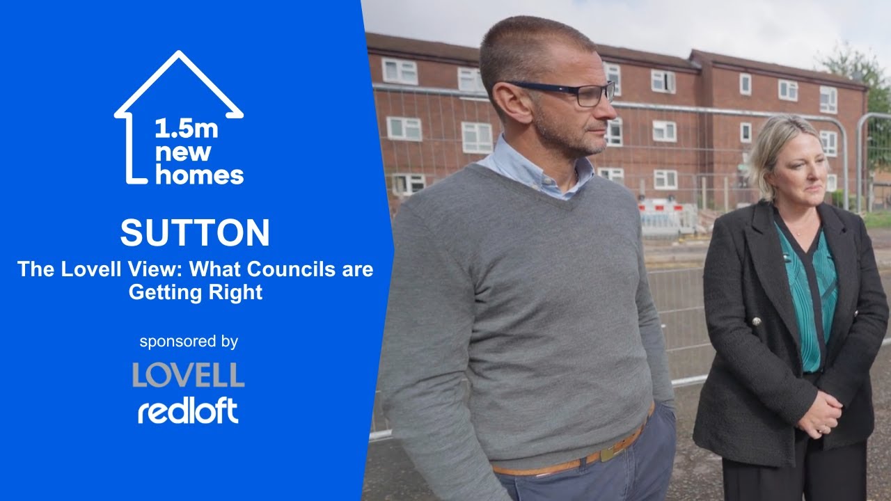 The Lovell View: What Councils are Getting Right- London Borough of Sutton